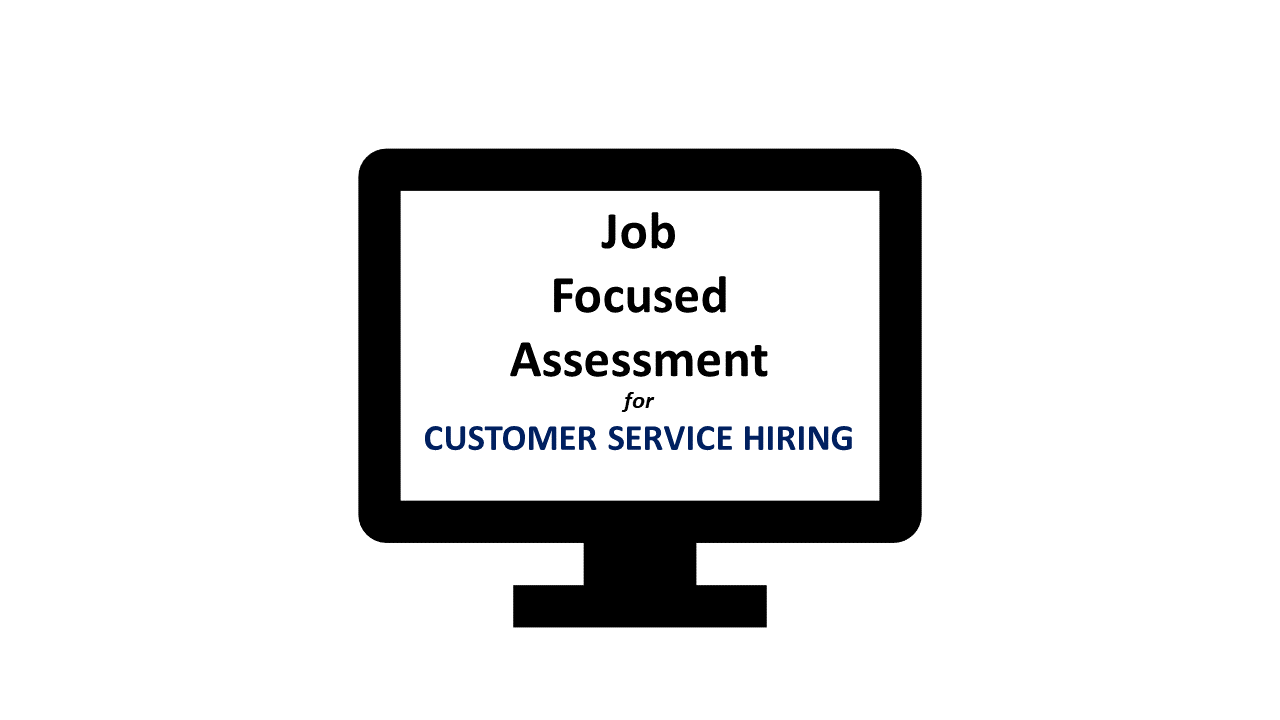 Customer Service Solution Job Focussed Assessment JFA